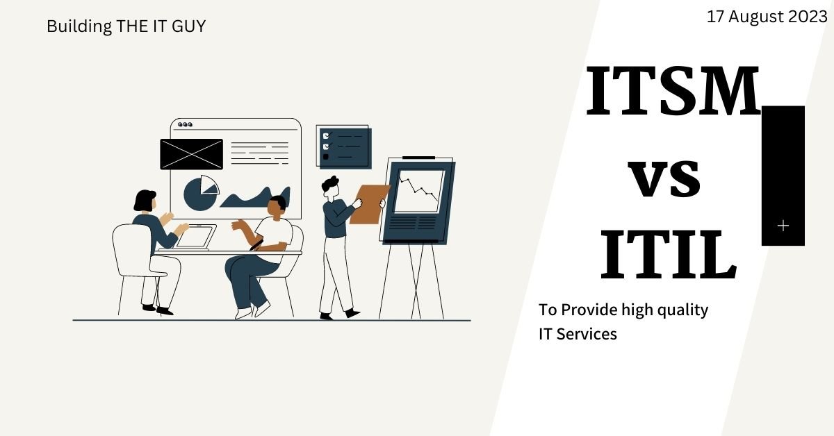 ITSM vs ITIL